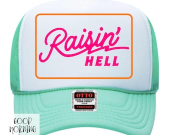 Ladies Summer Hat | Raisin' Hell Trucker Hat | Otto Foam Hat for Women