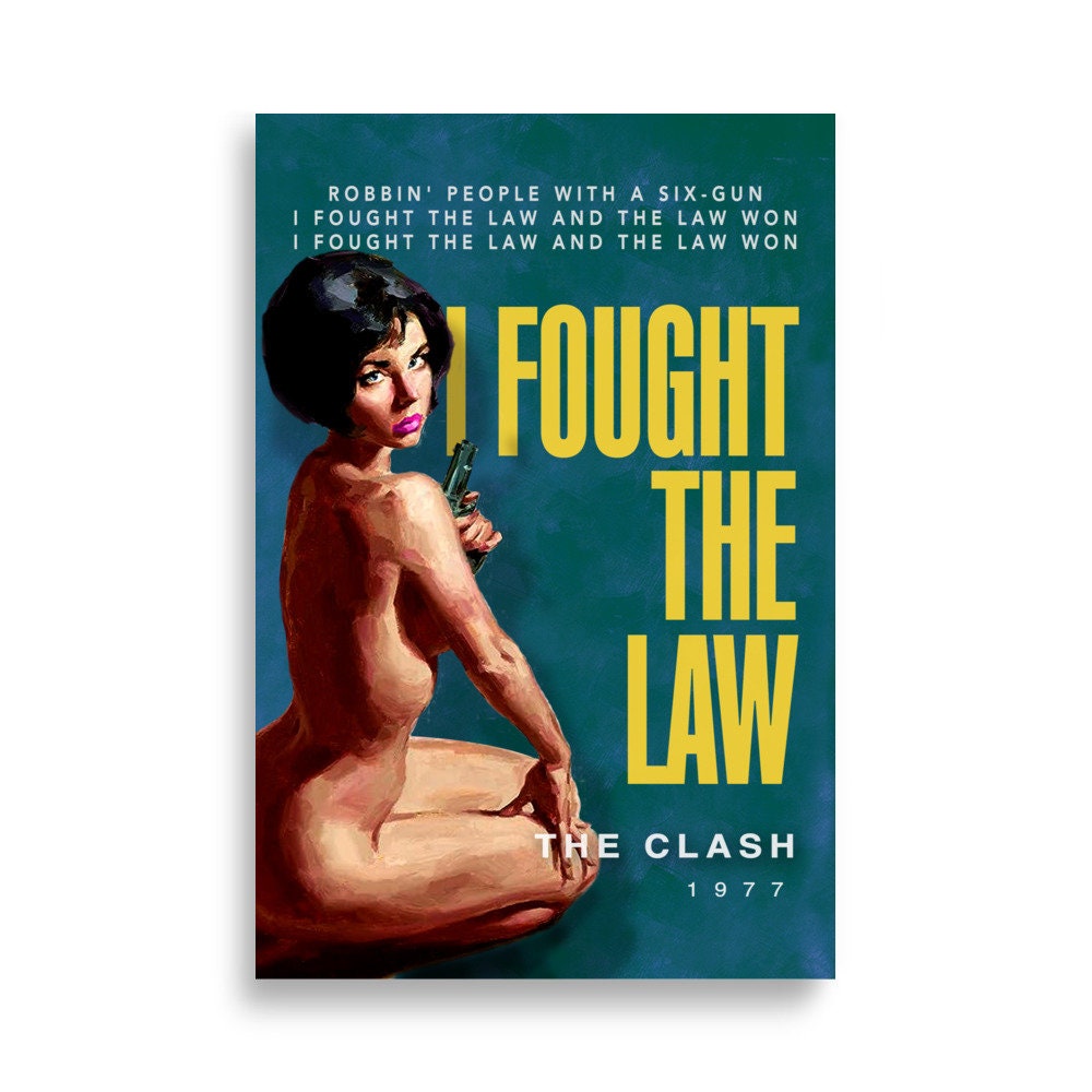 Discover The Clash - I Fought The Law - Vintage Pulp Art Poster - 1970s Alternative Rock Music Fan Art Gift