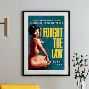 The Clash - I Fought The Law - Vintage Pulp Art Poster - 1970s Alternative Rock Music Fan Art Gift