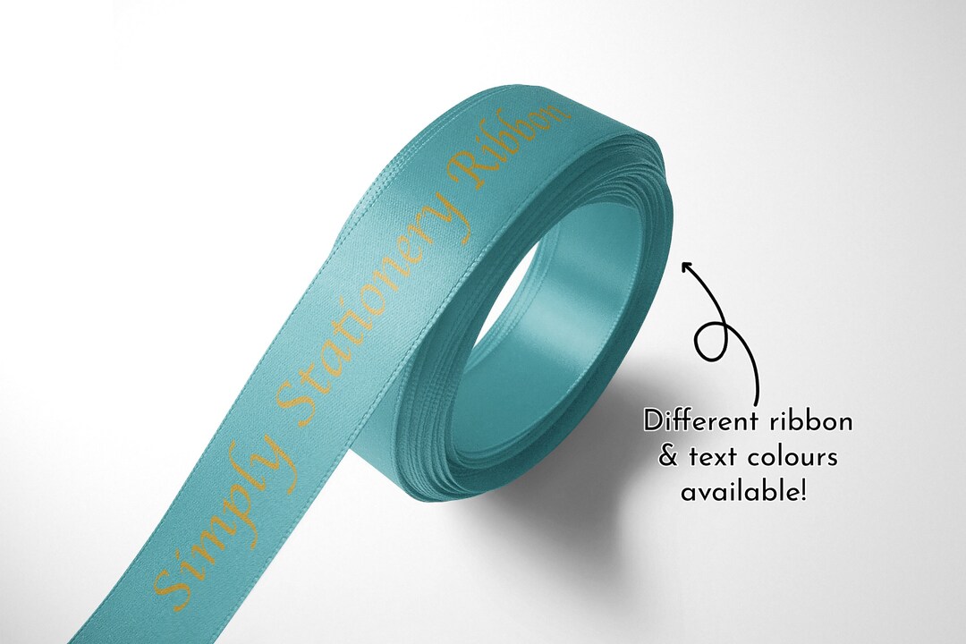 Personalised 15mm Ribbon. Satin Ribbon, Your Text Date, Aqua, Gold Rose ...