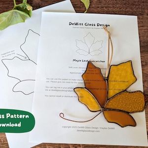 Maple Leaf Suncatcher Stained Glass Pattern Digital Download, Advanced Beginner or Intermediate