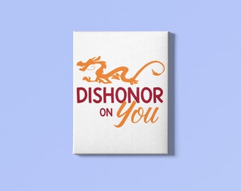 Dishonor on you | Mulan inspired | Disney |  Car Decal | Vinyl Decal | Mushu | Wall Decor