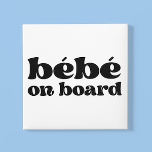 Bebe On Board Funny Vinyl Decal | Funny Decals & Stickers Car Decal | Wall Decal | Vinyl Decal |  Gift Idea