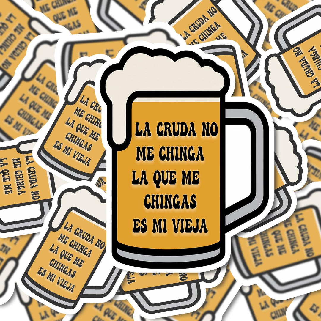 La Cruda No Me Chinga|| Funny Spanish Street Signs Holographic Sticker ...