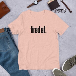 cansado af Camiseta unissex de manga curta