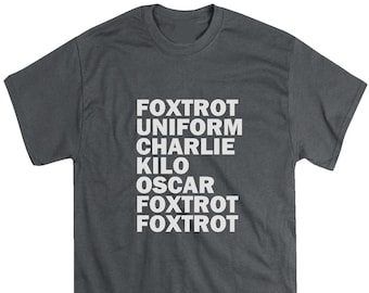 FOXTROT T-Shirt funny Men's offensive rude gift call signs s-xxxl