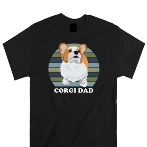 Corgi  Dad T-shirt, Dog Dad Novelty Tee Adult Men's Unisex Sm- XXXL