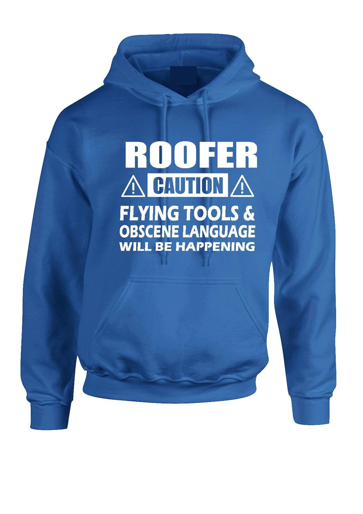 Image of Caution Roofer Hoodie Tradesmen, Worker Funny Roof Hoody Adult Mens Unisex