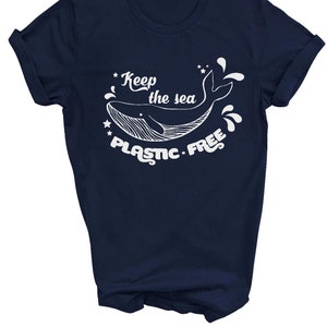 Keep the Sea Plastic Free T-Shirt Whale Tee Enviromental Protect the Ocean T Shirt 画像 5