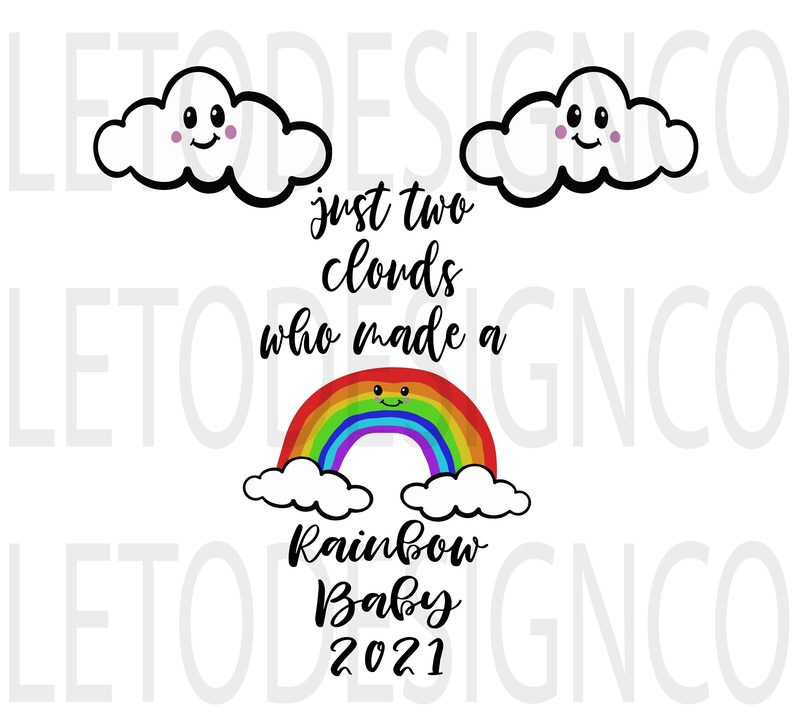 Download Just Two Clouds Who Made A Rainbow Svg Jpg Png Infant Loss Etsy