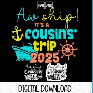 Es un viaje de primos 2025 svg, La tripulación de primos junta en las últimas vacaciones, camiseta png, Regalo de fin de semana de primos, Regalos de vacaciones familiares a juego, Primo