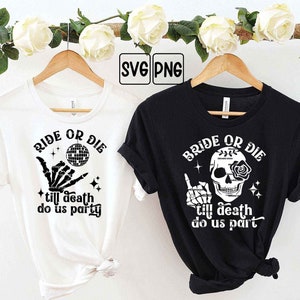 Bride or die bachelorette party svg, Brautjungfer Halloween-Shirt png, Till Deathstar do us party bachelorette, Bis der Tod uns scheidet Hochzeit