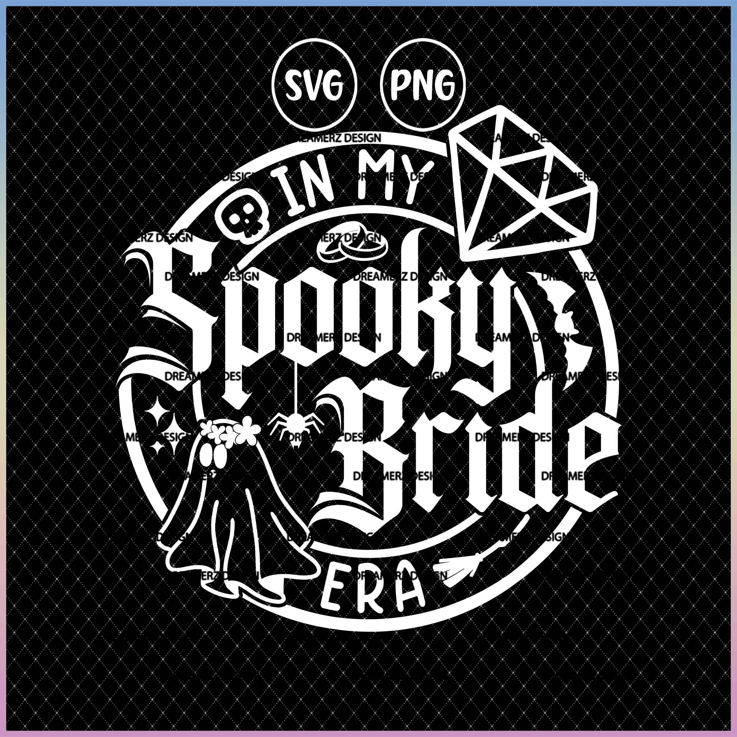 In my spooky bride era png, Newlywed gift boho wedding, Spooky bachelorette svg, Halloween wedding announcement, This witch is getting hitch