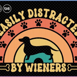 Dackel Hund leicht abgelenkt von weiners png für Sublimation, Dackel Hund Mutter Geschenk, Dackel Geschenke für Frauen, Wursthund Designs