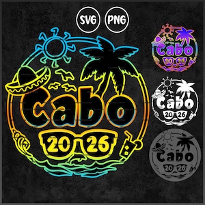 Cabo 2026 trip png svg Mexico vacation digital download