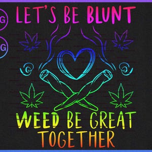 Stoner rainbow Valentine marijuanna svg, LGBTQ Stoner couple gift, Pothead gift for men, Cannabiss png, Blunt svg, 420gifts for women