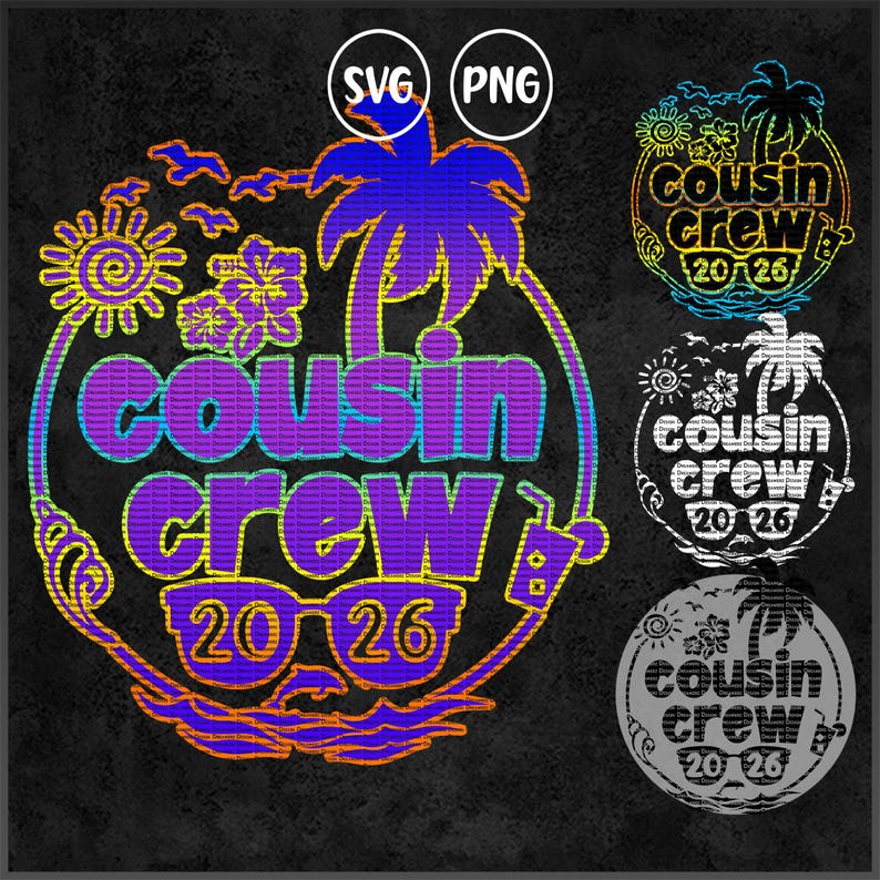 Cousin Crew 2026 Vacation SVG PNG: Family Trip Design (digital Download ...