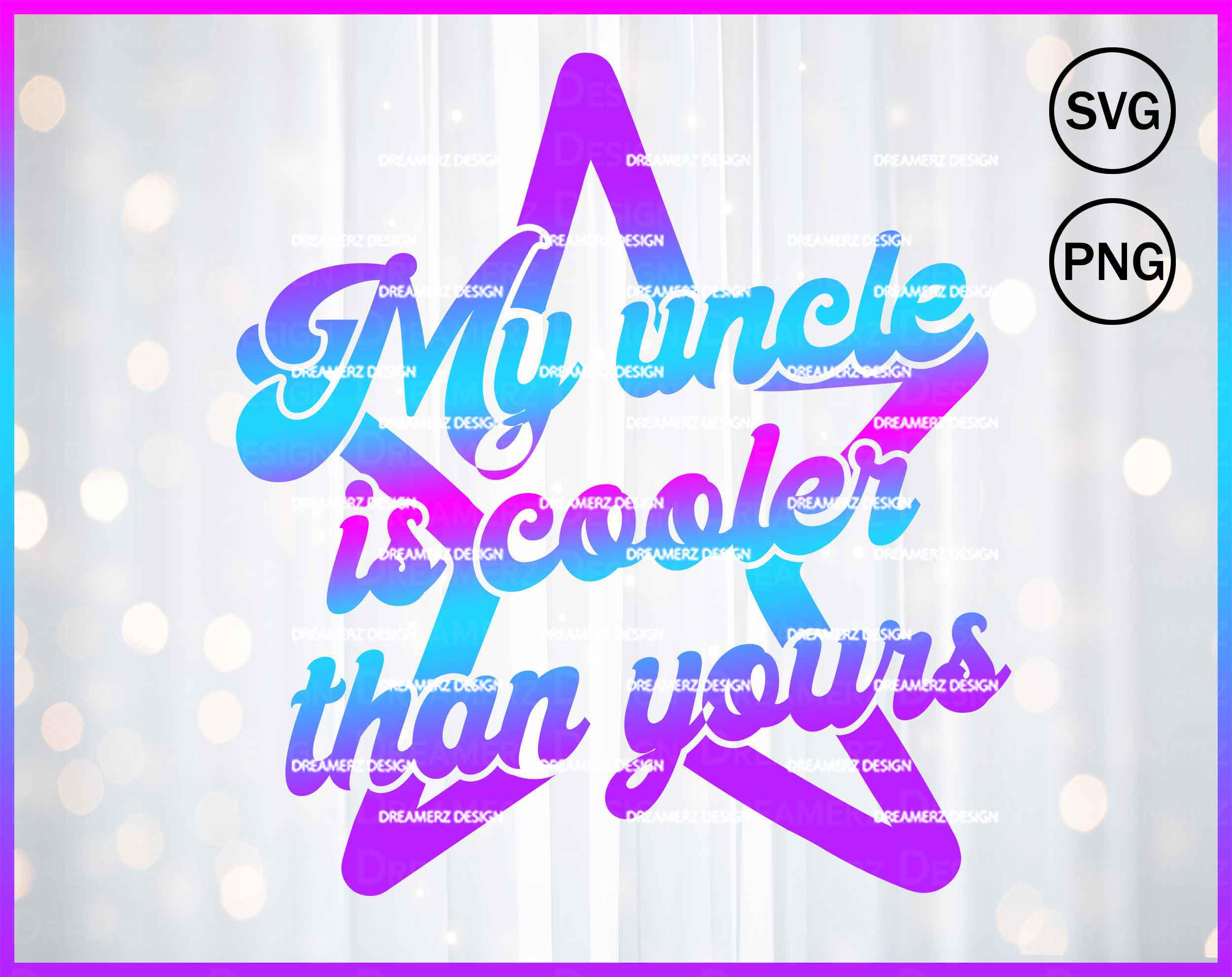 My Dad Is Cooler Than Yours Svg | Illustrations ~ Creative Market