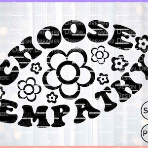 Kies empathie tshirt svg Cricut positieve motivatie hoodie png overdracht, vriendelijkheid beker png instant download, wees aardig voor alle soorten gelijk