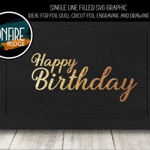 Foil Quill Filled SVG Single Line Happy Birthday Graphic