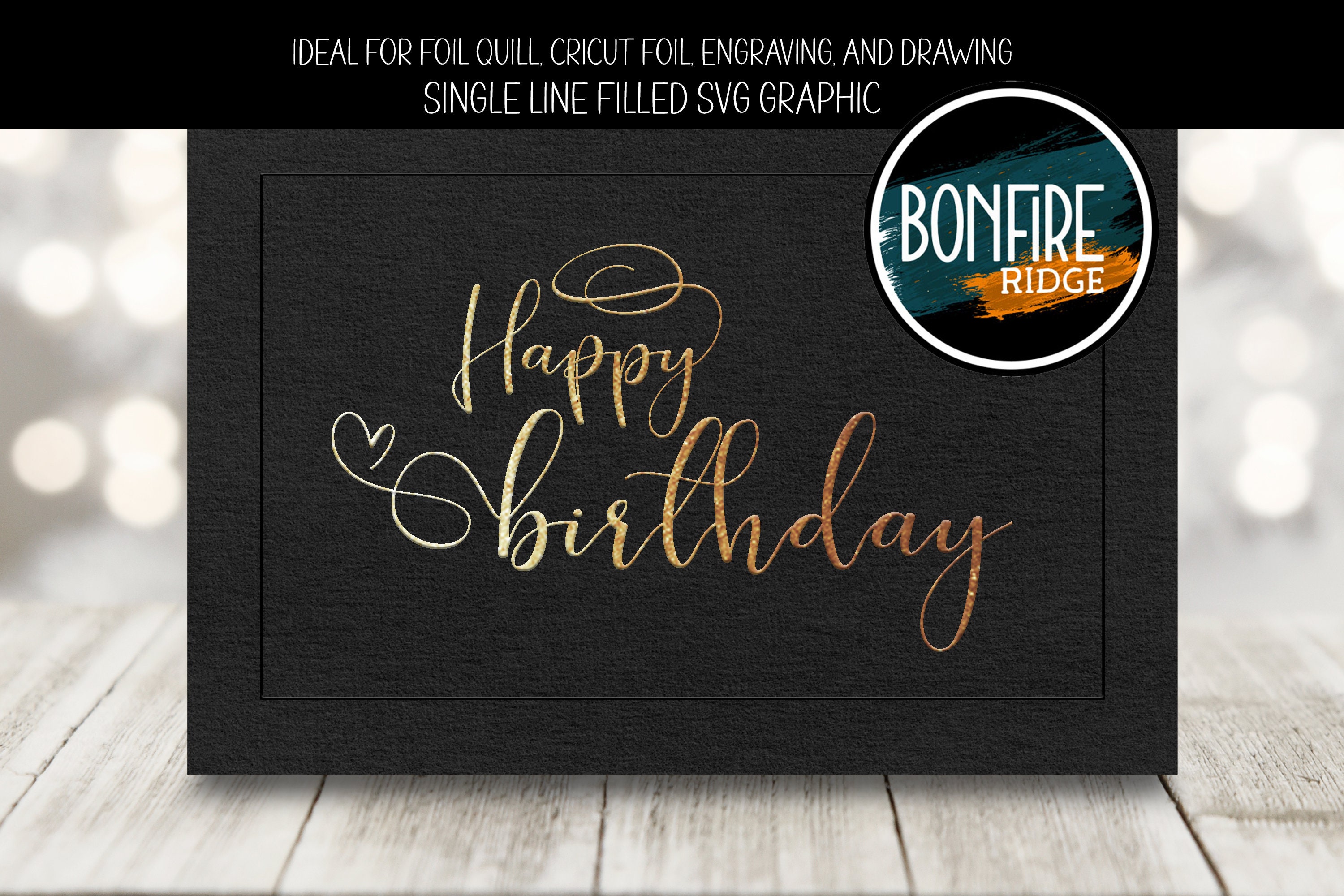 Foil Quill Filled SVG Single Line Happy Birthday Graphic 
