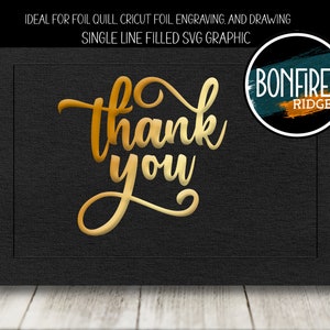 Foil Quill Filled SVG Single Line Thank You Grafik