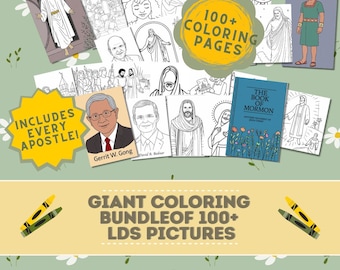 Giant Bundle of 100 LDS Coloring Pages | Book of Mormon, 12 Apostles, Joseph Smith | General Conference Activity | FHE | Sacrament | Primary