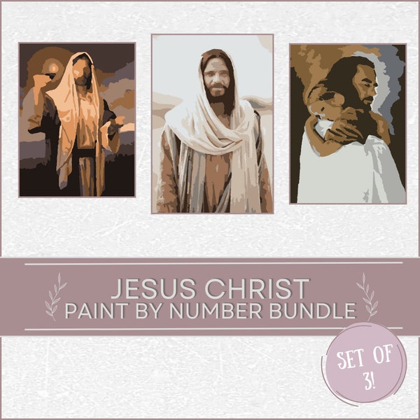 PAINT by NUMBER Bundle of 3 Jesus Christ Photos | General Conference Activity or Gift | Mutual or Seminary Activity | Instant Download