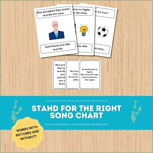 May include: A printable song chart with the words "Stand for the Right" in large, bold letters. The chart includes four smaller cards with lyrics and images, such as a light bulb and a football.