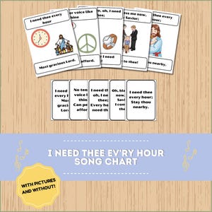 Könnte beinhalten: Ein Song-Chart mit dem Titel "I Need Thee Ev'ry Hour" mit Bildkarten und Text. Die Karten zeigen Illustrationen einer Uhr, Jesus, eines Friedenszeichens, einer Uhr und von Personen. Das Chart befindet sich auf einer Holzoberfläche.