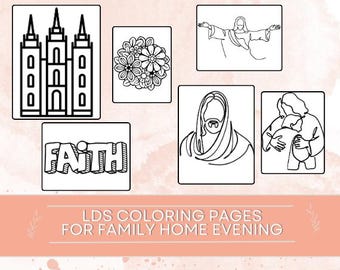 LDS Coloring Pages | Easter General Conference Activity | Jesus, Faith, Flowers, and Temple Pages | FHE, Sunday School, Primary, Toddlers |