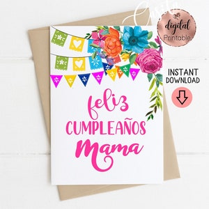 Feliz Cumpleanos Mama Printable 5x7 Folded Greeting Card,Spanish mom,regalo para mama, feliz dia mama,Mexican mom,Birthday mom,Latina mom