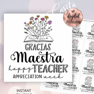 Lehrer Anerkennung Woche druckbare Bevorzugung Geschenkanhänger,Gracias Maestra Tag,Schulpersonal Anerkennung,Spanisch zweisprachiger Lehrer