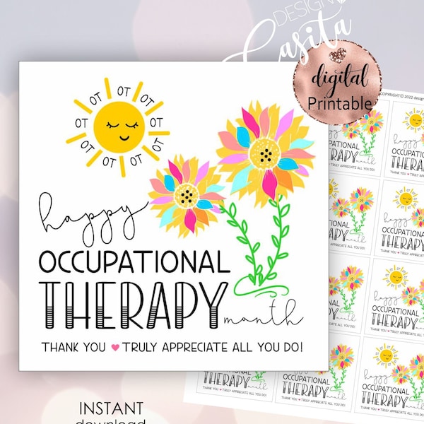 Occupational therapy month printable favor gift tag,OT Sunflower, Ot cookie tag,therapist appreciation,ot thank you,Happy OT day,mini cookie