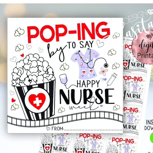 Nurse Week Popcorn Printable Favor Gift Tag,movie night nurse gift tag,mini cookie tag,thank you RN,Nurse Practitioner,OBGYN tag,popping by