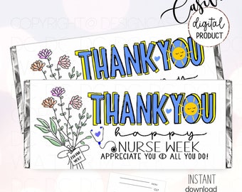 Nurse Week Printable Candy bar Wrapper,flowers Nurse appreciation sweet treat,Chocolate bar wrapper,hospital staff party favor,RN thanks