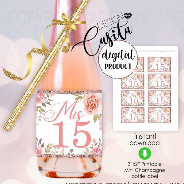 Mis 15 Birthday Printable Mini Champagne coral pink Label,Glitter Quinceanera bottle label,party favor,15 birthday favor,mini bottle label