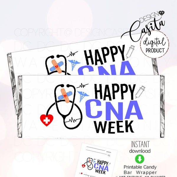 CNA Week Printable Candy bar Wrapper, Nursing Assistant week appreciation,Chocolate bar wrapper,hospital staff party favor,CNA party favor