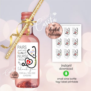 Etichetta/etichetta per bottiglia di vino piccola della settimana dell'infermiera stampabile, si abbina bene con l'assistenza infermieristica, mini vino regalo di ringraziamento per l'infermiera, etichetta vino RN, regalo per studenti infermieristici