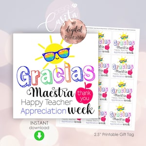 Lehrer Wertschätzung Woche druckbar Geschenkanhänger, Gracias Maestra Tag, Schulpersonal Wertschätzung, Mini Cookie Tag, spanischer zweisprachiger Lehrer