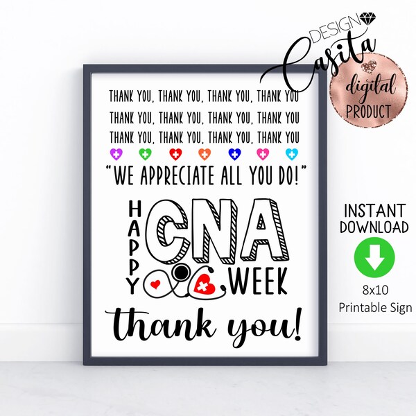 CNA Week heart Printable 8x10 Party Sign,Nurse Assistant Appreciation table party sign,hospital Cna party,CNA locker sign,CNA favor sign