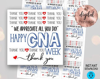 Happy CNA week Thank you Printable Square Favor Gift Tag,We appreciate all you do,Nurse assistant,CNA Appreciation,Nurses aid gift,hospital