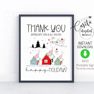 Danke, dass Sie Feiertage Santa druckbares 8x10 Partyschild, Häuser-Immobilienbüro-Feiertagsschild, Personalanerkennungsschild, Empfangslobbyschild, Süßigkeit