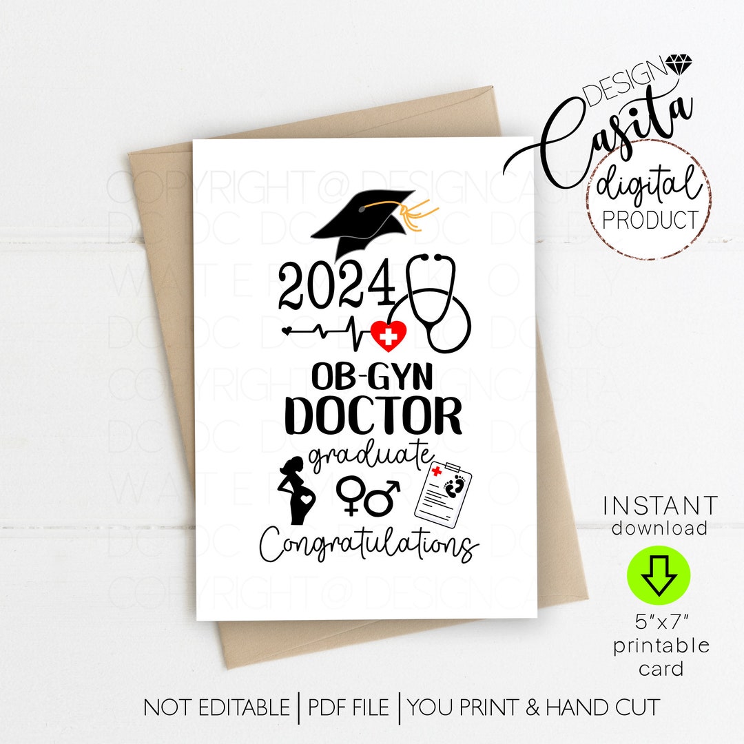 OB-GYN Doctor Graduate 2024 Printable 5x7 Folded Greeting Card ...