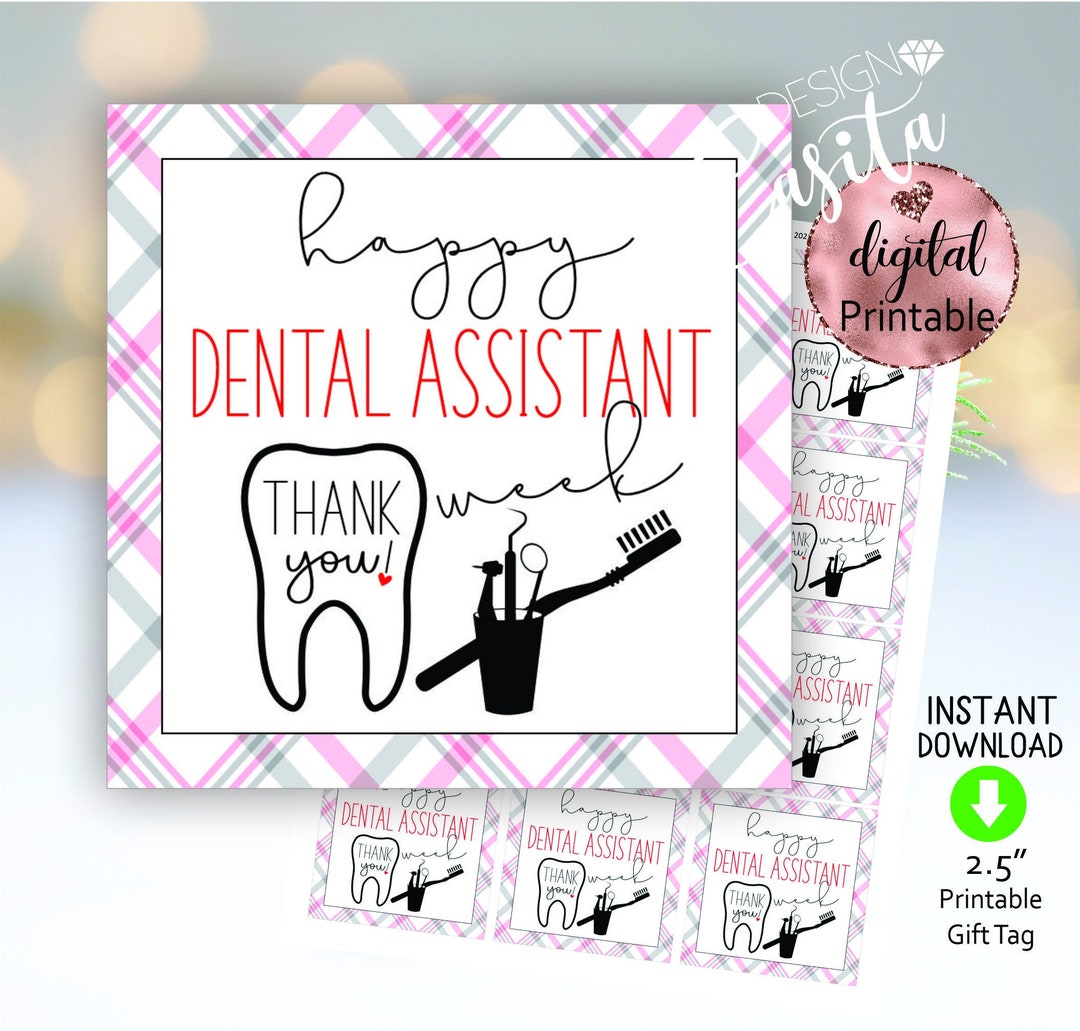 Happy Dental Assistant Week Printable Gift Tag,dentist Staff ...