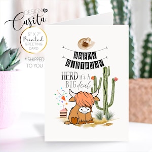 Happy Birthday Funny Western Printed Physical 5x7 folded Greeting Card,Herd its a big deal Birthday card, Shipped to you,Cow Birthday card