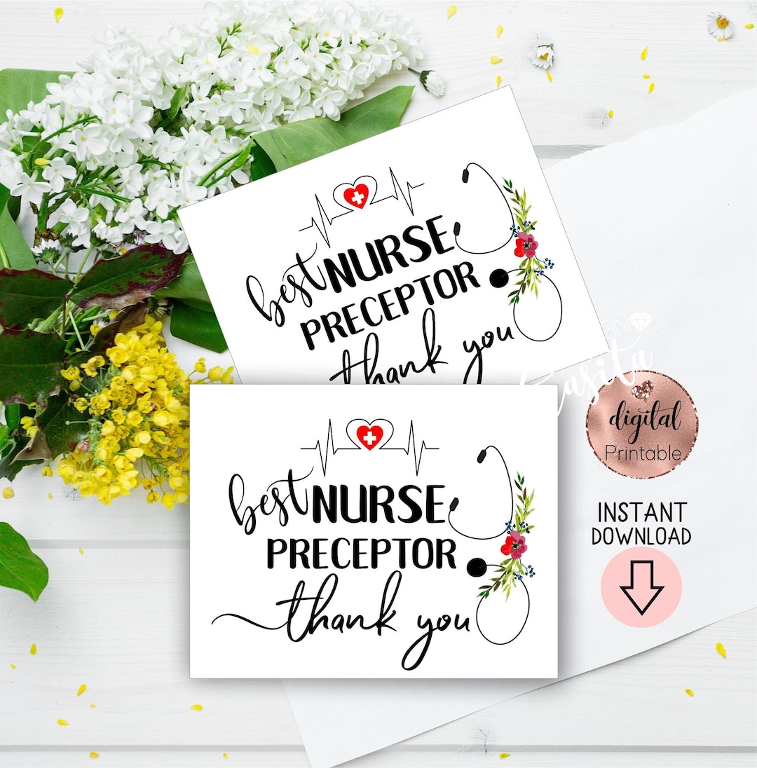Nurse Preceptor Thank You Printable Flat Cards,nurse Week Card,clinical Instructor,best