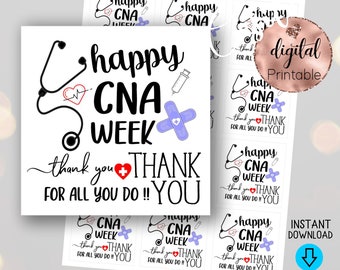 Happy CNA week Printable Square Favor Gift Tag,Thank you for all you do CNA tag,Nurse assistant,CNA Appreciation,Nurses aid gift,hospital