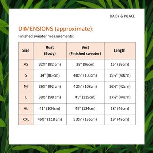 May include: A chart showing sweater size dimensions in inches and centimeters. The chart includes bust measurements for both the body and the finished sweater, as well as the length of the sweater. Sizes range from XS to XXL.