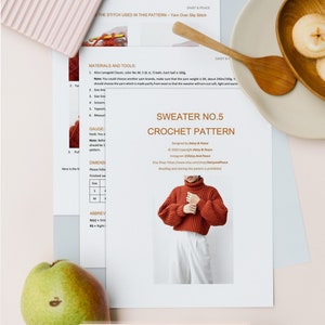 May include: A crochet pattern for a sweater with a turtleneck and long sleeves. The pattern is titled "Sweater No. 5 Crochet Pattern" and includes 9 pages. The pattern is designed by Daisy & Peace.